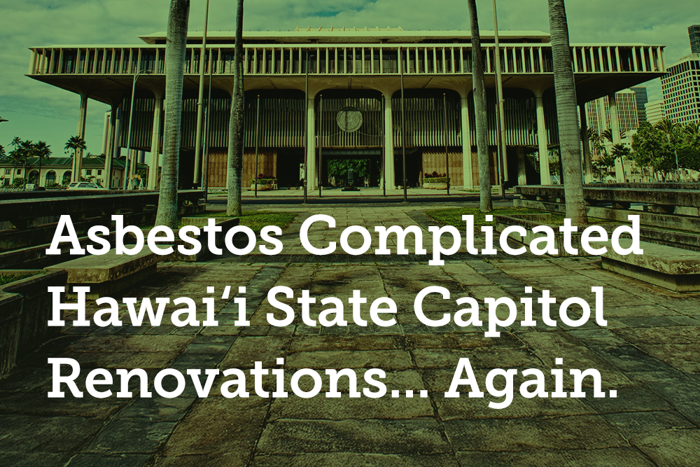 Risk of asbestos exposure complicates reno work on State Capitol building